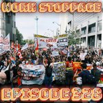 Photo by Work Stoppage (@WorkStoppagePod)