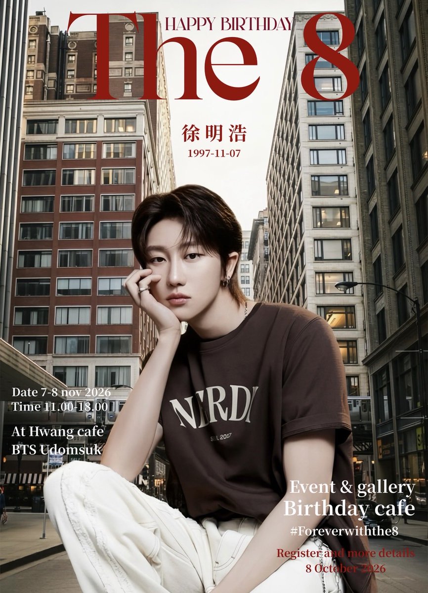 The88forever's tweet photo. 🤎————The 8 ————🎁
🎂 Birthday cafe event &amp; Gallery 🎊

#foreverwiththe8 

📍 : Hwang cafe BTS Udomsuk , bangkok Thailand 🇹🇭 
@HWANGCafe1 
📆 7-8 พฤศจิกายน 2026

#the8 #minghao #happythe8day   
 
🎈ลงทะเบียน 8 ตุลาคม 2026 18.00 น. https://t.co/kaw4dbXUKB
