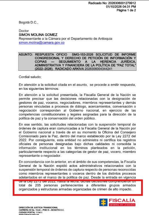 simonmolinag's tweet photo. ‼️#ATENCIÓN | GRAVÍSIMO: @petrogustavo le SUSPENDIÓ la orden de captura a 205 personas de grupos armados y de estructuras de CRIMEN DE ALTO IMPACTO.

Me lo confirmó la FISCALÍA, por escrito, en respuesta a un derecho de petición que yo mismo radiqué.
205 “Gestores de paz” voceros, “miembros representantes”. 
El Gobierno Petro y su fracasada paz total parecía al servicio de los bandidos. 
Hoy están reactivadas todas las órdenes de captura, gracias a la decisión del presidente @ABDELAESPRIELLA

 La fracasada Paz Total se está DESMONTANDO.

No más beneficios y garantías para los criminales.