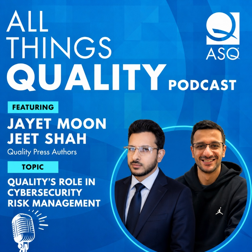 ASQ's tweet photo. In the latest episode of All Things Quality, Jayet Moon and Jeet Shah explore how quality professionals can help organizations identify and manage cybersecurity risk. 

Listen here: https://t.co/zUHrJ3M0Ve https://t.co/4AXjxgME4O