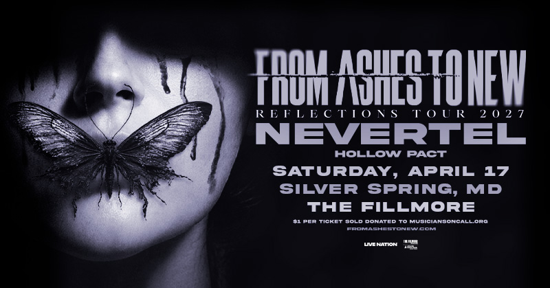 FillmoreSS's tweet photo. JUST ANNOUNCED 🥀 From Ashes to New is coming to The Fillmore Silver Spring on Saturday, April 17th, 2027 with Nevertel and Hollow Pact. Tickets go on sale Friday, October 9 at 10AM 🎫 👉 https://t.co/O4gRizqRYb https://t.co/6fVLXXYeAz