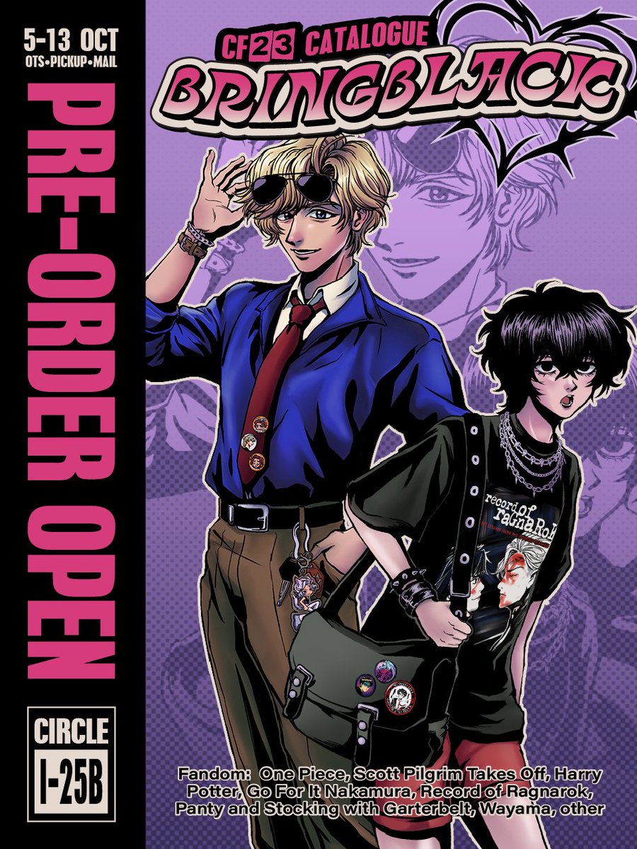 bbringblack's tweet photo. [ ♡ &amp; 🔃 are appreciated ]

BRINGBLACK's COMIFURO 23 CATALOGUE

🎞️ One Piece, Harry Potter,  PASWG, Scott Pilgrim Takes Off, Record of Ragnarok, Go For It Nakamura, Wayama, other
💿 i-25b "Bring Me No Life"
🛒 OTS &amp; PO
— Pickup until Oct 13
— Mail until Nov 8

#CF23 #comifuro23 https://t.co/SzavPrKcL7