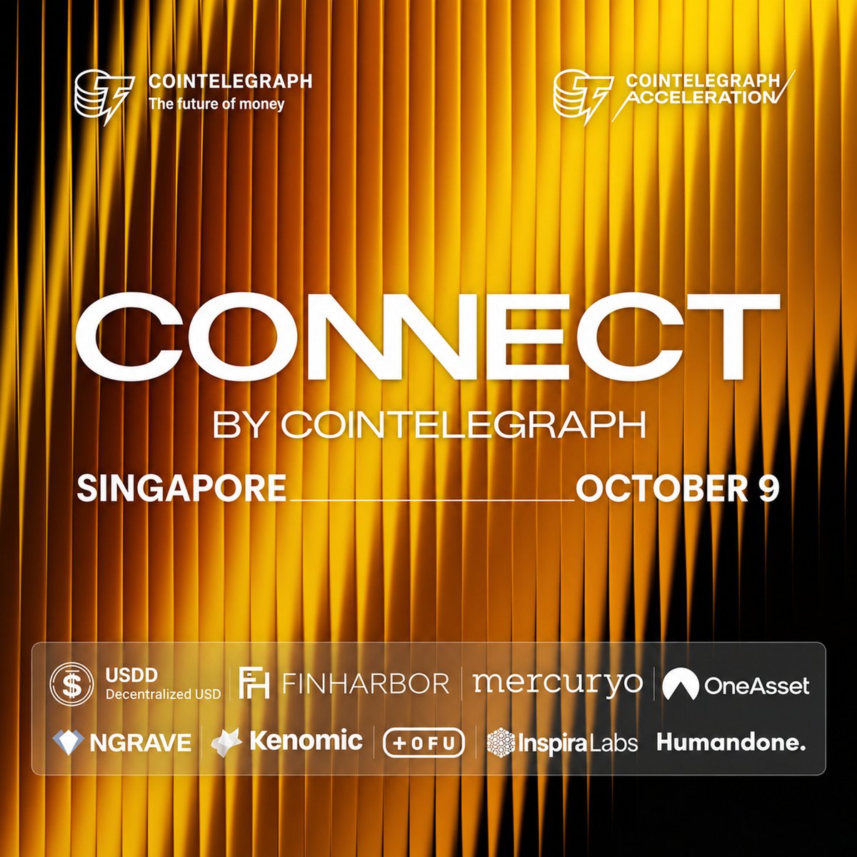 togetherdotfun's tweet photo. There's a lot of fun happening this week, and one place you don't want to miss is CONNECT by Cointelegraph, where we're joining as a partner!

CONNECT is a curated networking, content and pitch contest event that brings together Web3 founders, builders and investors. It's built for meaningful connections and high-value conversations with the people driving the next wave of Web3 innovation.

@Cointelegraph @CointelegraphAc @InspiraLabsHQ  @FinHarbor @Mercuryo_io @OneAsset_io @KenomicAI @ngrave_official and other great partners 🤝

If you're in Singapore this week, come find us, say hi and let's have some fun. 🔥

🔗 https://t.co/qOprvTvGtQ