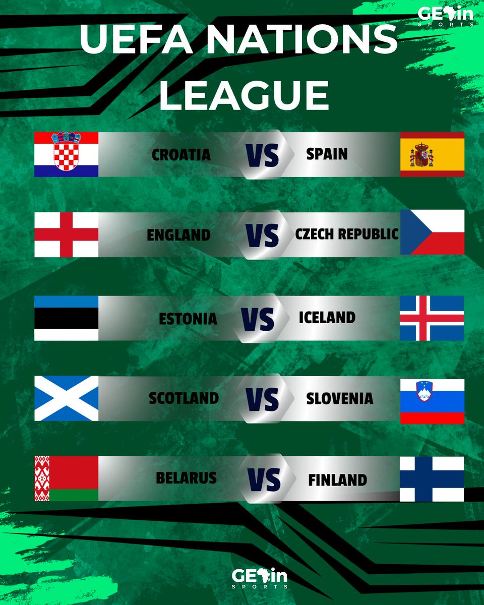 _GETinSports's tweet photo. UEFA NATIONS LEAGUE FIXTURES
Croatia vs Spain
England vs Czech Republic
Estonia vs Iceland
Scotland vs Slovenia
Switzerland vs N. Macedonia
Luxembourg vs Bulgaria
Moldova vs Slovakia
#Nationleague #GetinSports https://t.co/7VpCOMP0Jx