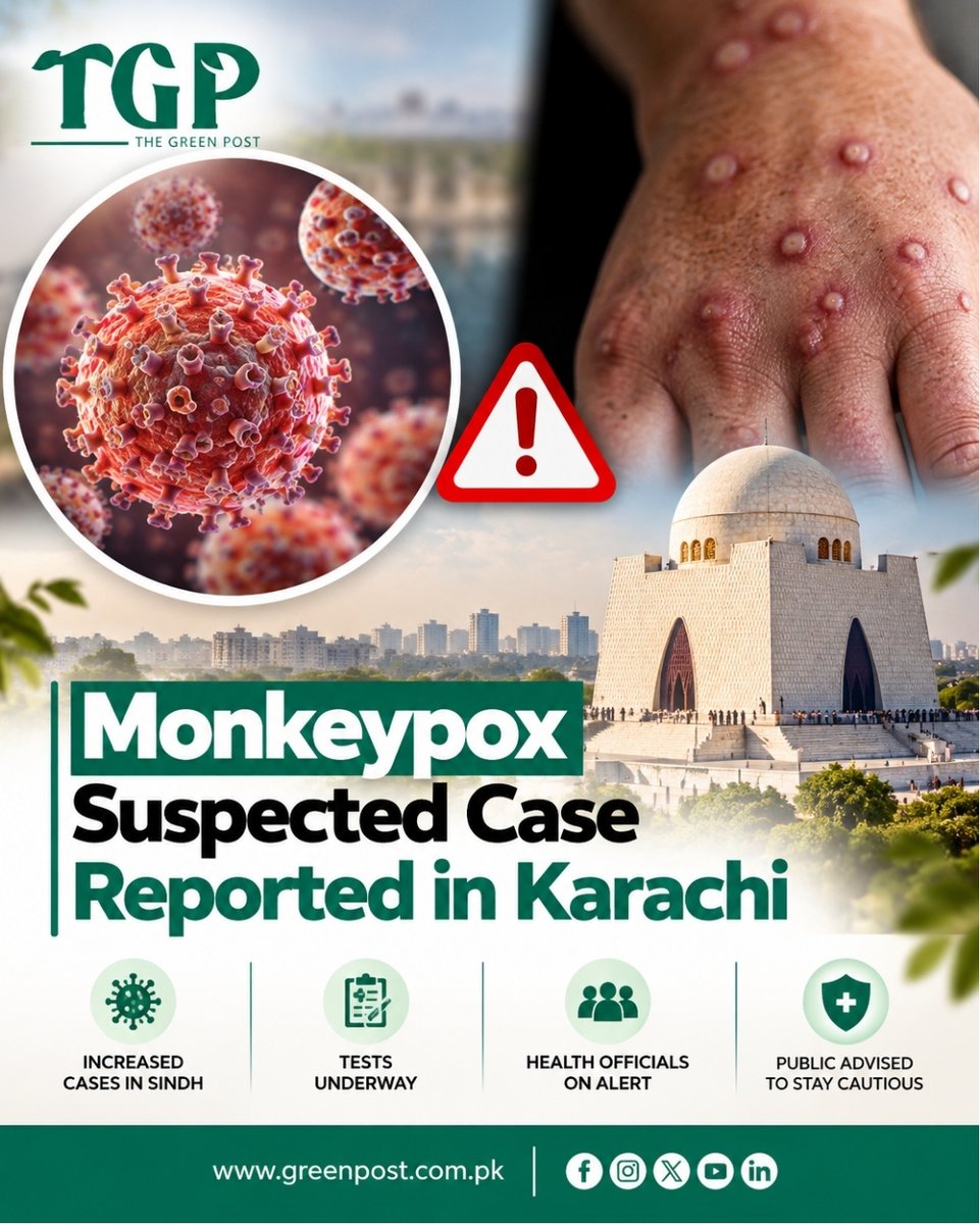 GreenPostpk's tweet photo. Karachi has reported a suspected monkeypox case involving a 50-year-old man from Nawabshah. Tests are underway to confirm the infection, while health officials say more than 40 cases have been confirmed in Sindh this year.
#TheGreenPost #TGP #Monkeypox #HealthAlert #PakistanHealth