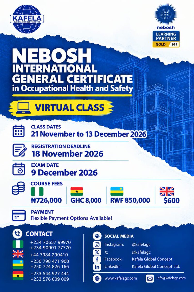 Kafelagc's tweet photo. Choose a Learning Partner you can trust.
Kafela Global Concept Limited is a NEBOSH Gold Learning Partner, delivering internationally recognised OSH training.
๐ Lagos | Abuja | Kigali
This November
Register: https://t.co/R0w4GuFwXk
#kafela #KGCL #kafelaglo #trending https://t.co/ilYHU0dzIu