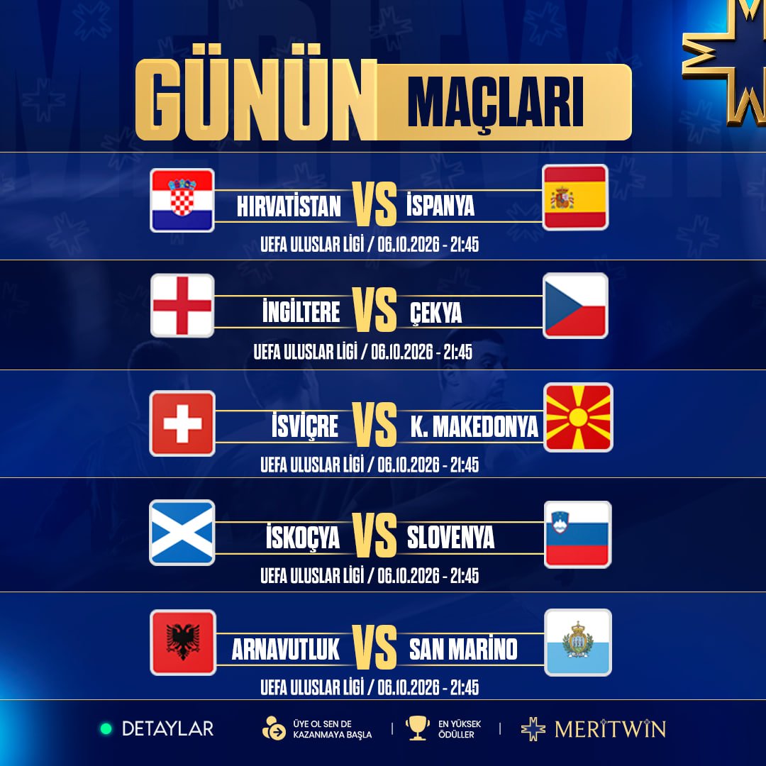 meritwinsosyal's tweet photo. ⚽️ 06 EKİM SALI | GÜNÜN MAÇLARI

🇭🇷 Hırvatistan 🆚 İspanya ���🇸
🏴󠁧󠁢󠁥󠁮󠁧󠁿 İngiltere 🆚 Çekya 🇨🇿
🇨🇭 İsviçre 🆚 K. Makedonya 🇲🇰
🏴󠁧󠁢󠁳󠁣󠁴󠁿 İskoçya 🆚 Slovenya 🇸🇮
🇦🇱 Arnavutluk 🆚 San Marino 🇸🇲

⏰ Tüm maçlar 21:45’te!

📲 Telegram: https://t.co/maeCpi4vRD
📺 Canlı Yayın: https://t.co/yvZugn7yql
🔗 Güncel Adres: https://t.co/l9PRzdGtbW