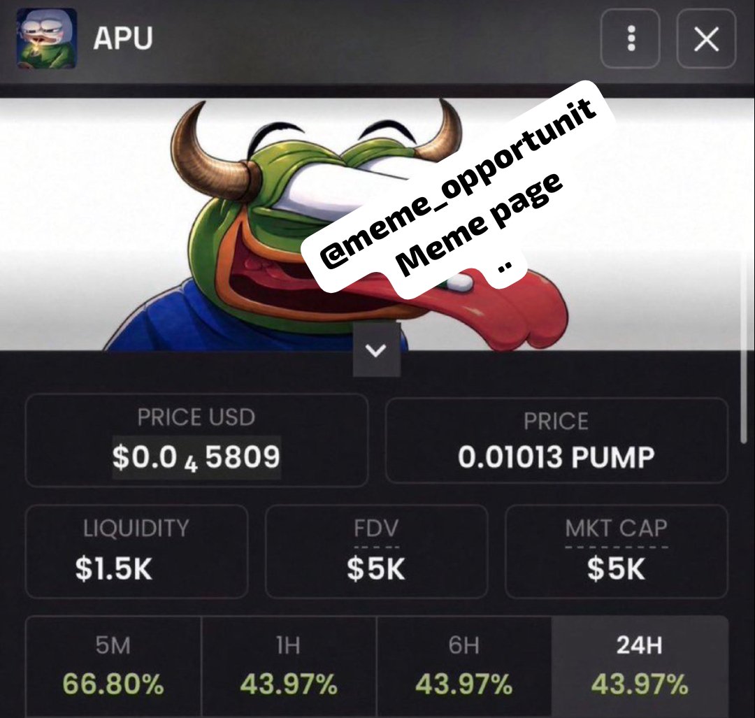 meme_opportunit's tweet photo. I dropped $APU in my private group at $5.0K mcap — now around $88K mcap 💯📈Another early setup making serious moves. 🔥
Follow me + join my TG Group &amp; Discord for more opportunities like this.
#Crypto #Trading #Altcoins

CA 
E7eCZS2cq655qJ7uVx3dSHR2zK31kwNQsWS6P6Hpump https://t.co/nxt42W4zjb