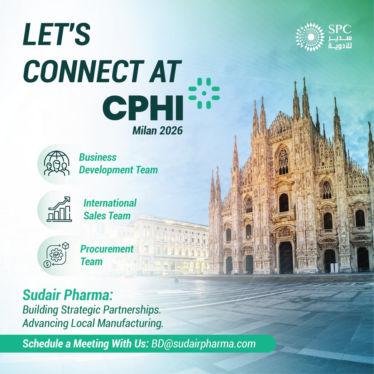 SudairPharma's tweet photo. يسرّنا في سدير للأدوية الإعلان عن مشاركتنا في معرض CPHI Milan 2026، أحد أبرز المعارض العالمية في قطاع الصناعات الدوائية.
نتطلع إلى التواصل مع قادة القطاع والشركاء المحتملين من مختلف دول العالم، وبحث فرص الشراكة والتعاون التي تدعم تطوير الصناعة الدوائية.
📍 فييرا ميلانو، إيطاليا
📅 6–8 أكتوبر 2026
📩 لحجز اجتماع: BD@sudairpharma.com
#سدير_للأدوية | #CPHI_Milan