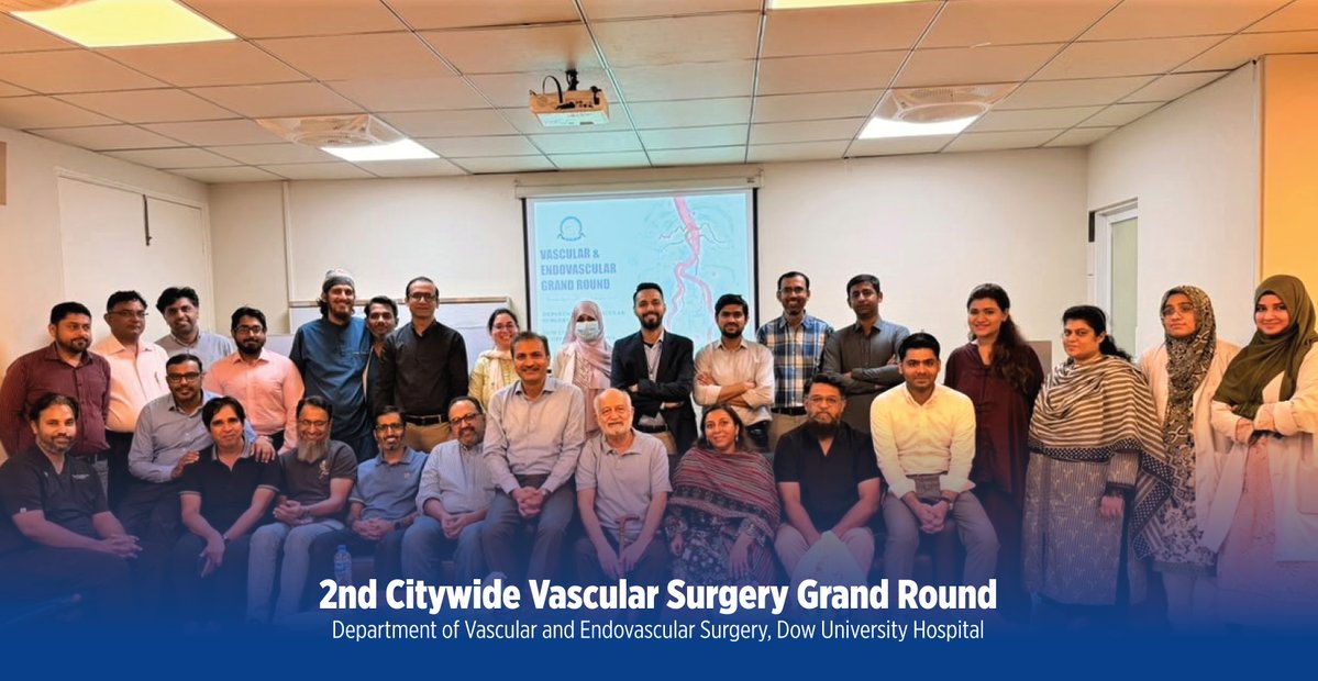Dow_Uni's tweet photo. The Department of Vascular and Endovascular Surgery at Dow University Hospital successfully hosted the 2nd Citywide Vascular Surgery Grand Round on 4th October, under the leadership of Dr. Ammar Pirzada. https://t.co/MEgl05Q019