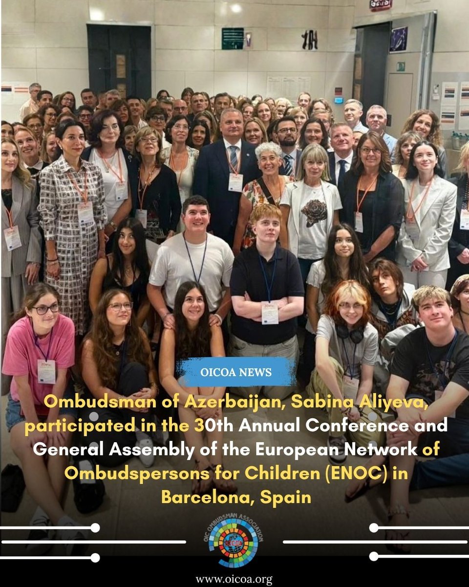 oicoaorg's tweet photo. OICOA member, Azerbaijan's Ombudsman Sabina Aliyeva, took part in the 30th ENOC Annual Conference and General Assembly in Barcelona, sharing work on children's digital safety, energy drink recommendations and child rights awareness.

#OICOA #ENOC #ChildRights https://t.co/ke6DFaoWCa