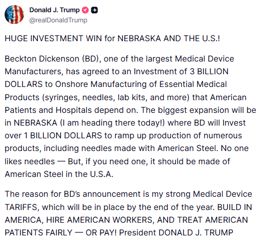 GuntherEagleman's tweet photo. TARIFFS WORK, AND NEBRASKA IS ABOUT TO PROVE IT.

Becton Dickinson is putting $3 billion into making syringes, needles, and lab kits in America, and more than $1 billion of that is going to Nebraska. 

For years, the experts told us tariffs would kill jobs, and now companies are lining up to build here because Trump made it cost more to ship our jobs overseas.