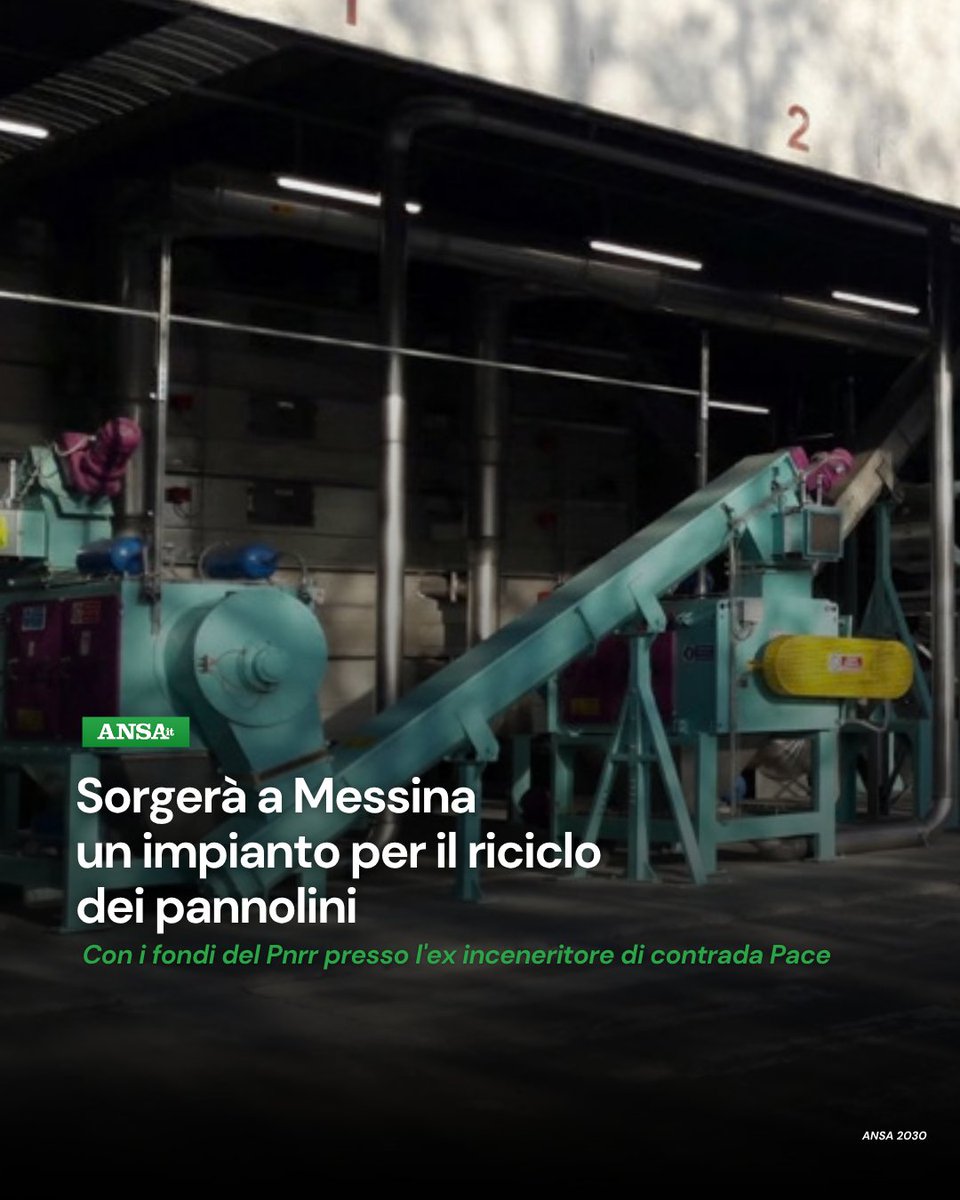 ansa_2030's tweet photo. Un impianto di #riciclo di assorbenti per la persona sarà realizzato a #Messina da i-Foria Italia, azienda leader nelle tecnologie innovative per la #bioeconomia, con i fondi Pnrr. L'impianto riuscirà a trattare circa 5.000 tonnellate annue.
#ANSA2030
➡ https://t.co/8ArA8WJryW https://t.co/mgiewmOWyh