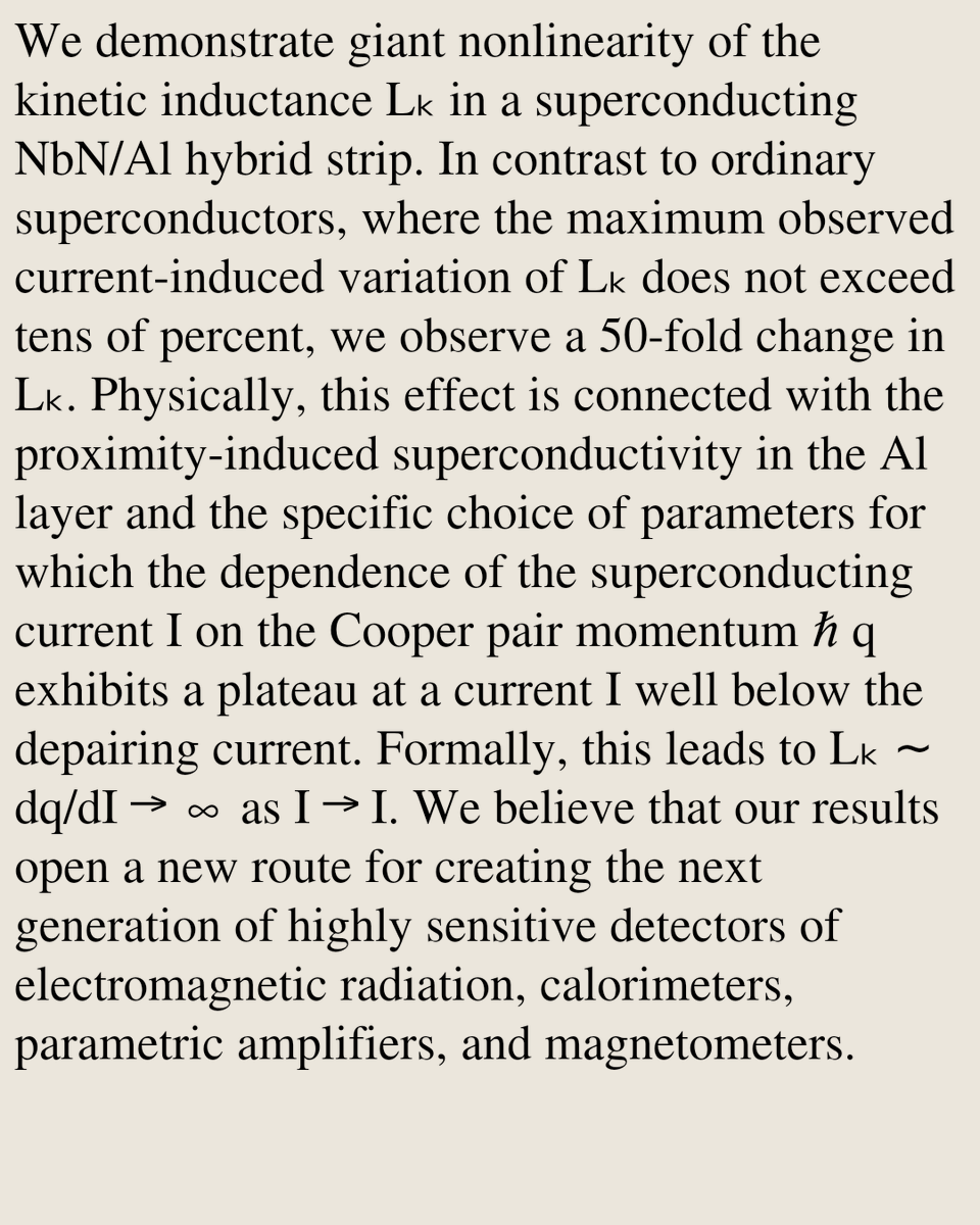 VTWG's tweet photo. Giant nonlinearity of kinetic inductance in superconducting hybrid strip

D. Yu. Vodolazov, Yu. P. Korneeva, M. A. Dryazgov, S. S. Ustavschikov, N. V. Porokhov, N. N. Osipov, I. Yu. Pashenkin, A. A. Korneev, M. A. Tarkhov
https://t.co/VOHcyL0AeF [𝚌𝚘𝚗𝚍-𝚖𝚊𝚝.𝚜𝚞𝚙𝚛-𝚌𝚘𝚗] https://t.co/kND2ZFc9SW