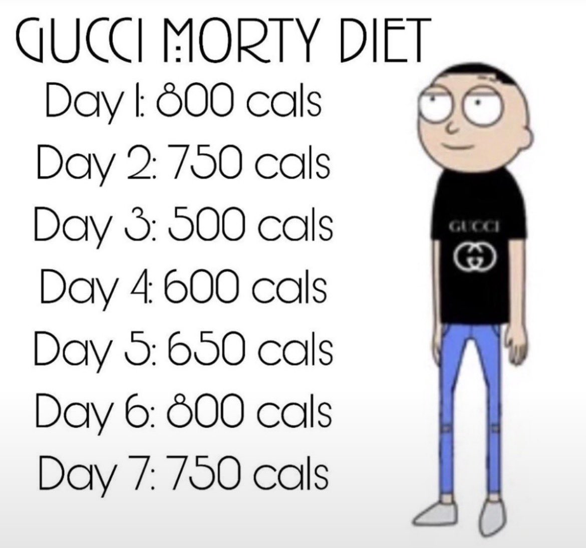 hirohitosslave's tweet photo. We’re ALL doing Gucci Morty diet https://t.co/x9EK96ly8N