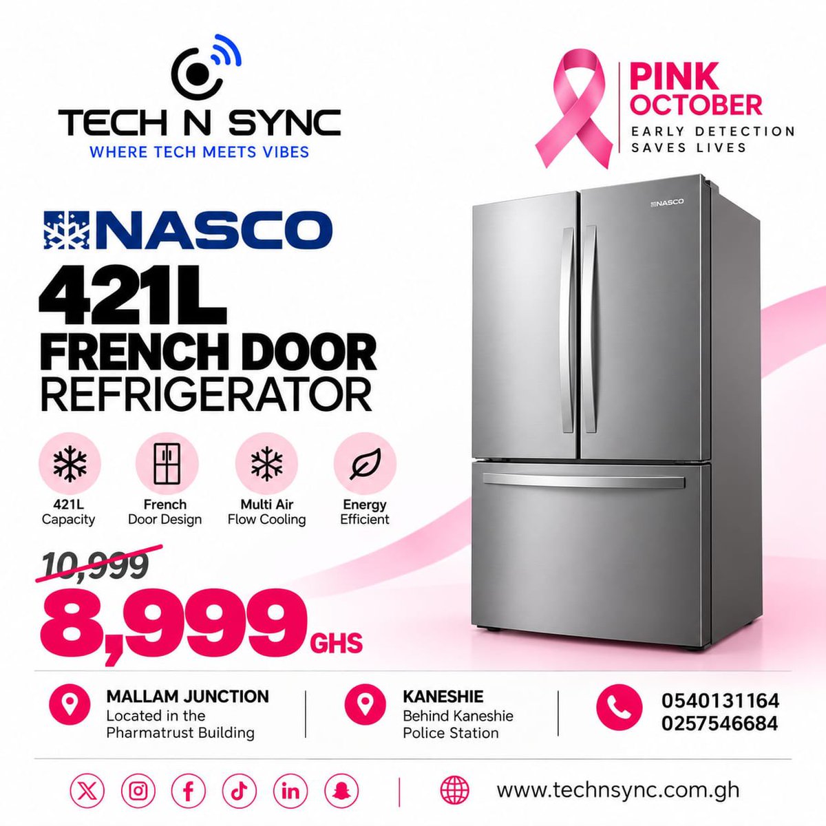 technsync's tweet photo. 🌸 Pink October is here! 🎀💗

Upgrade your home with the Nasco 421L French Door Refrigerator — spacious, energy-efficient and designed to keep your food fresh in style! 🧊✨

🔥 Now GHS 8,999 instead of GHS 10,999!

📍 Mallam Junction – Pharmatrust Building
📍 Kaneshie https://t.co/CAfkM2vh0d