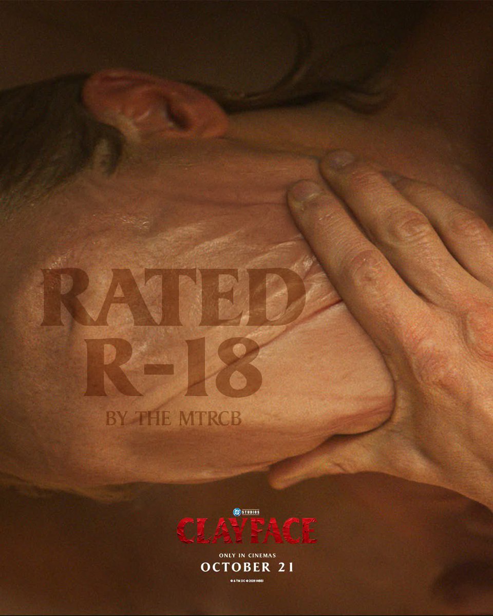 WarnerBrosPH's tweet photo. CLAYFACE is officially rated R-18 by the MTRCB. Get ready for #ClayfaceMovie In cinemas October 21. https://t.co/qMcIXWYxn0