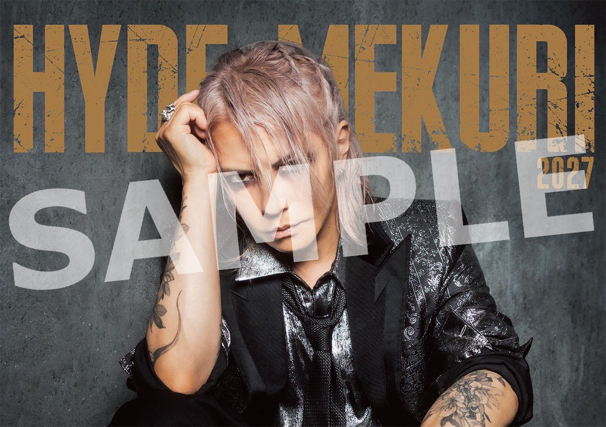 HydeOfficial_'s tweet photo. [STAFF]
先ほど告知いたしました『HYDE MEKURI 2027』の掲載画像に誤りがありました。
大変申し訳ございません。
正しくはこちらの画像になります。

HYDEオフィシャルカレンダー『HYDE MEKURI 2027』発売決定！
本日よりVAMPROSE STOREにて予約受付開始！

最新の撮り下ろし写真やライヴ写真、写真集『Jekyll and HYDE in Salzburg』のアザーカットなど、「HYDE MEKURI」でしか見られない写真が満載！

ぜひチェックしてください！

ご購入はこちら↓
https://t.co/9ZyJxDe3Pp

#HYDE
#HYDEMEKURI
#卓上カレンダー