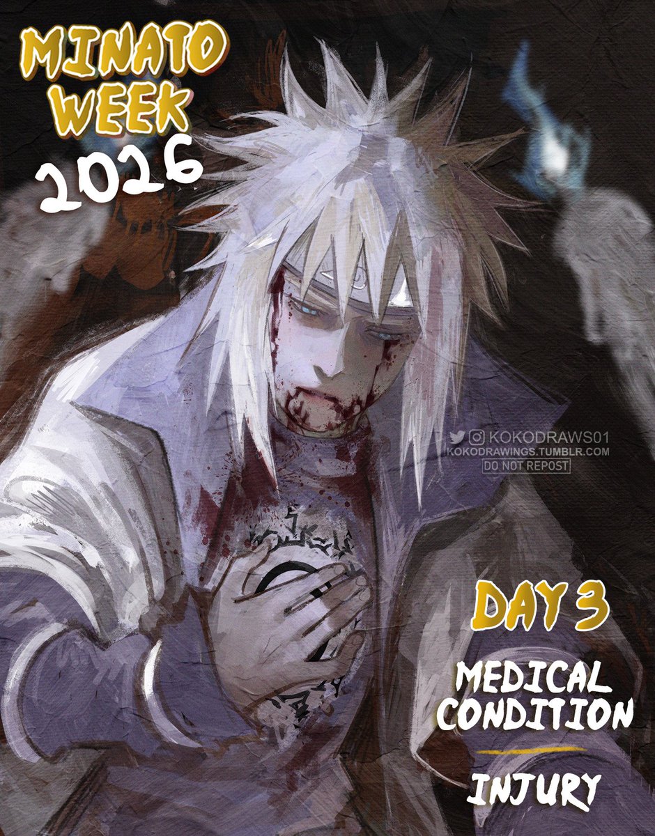 KokoDraws01's tweet photo. #MinatoWeek2026⚡
𝘋𝘢𝘺 3 - 𝘔𝘦𝘥𝘪𝘤𝘢𝘭 𝘊𝘰𝘯𝘥𝘪𝘵𝘪𝘰𝘯 | 𝘐𝘯𝘫𝘶𝘳𝘺
The third day starts!! https://t.co/PpTdLYK75D