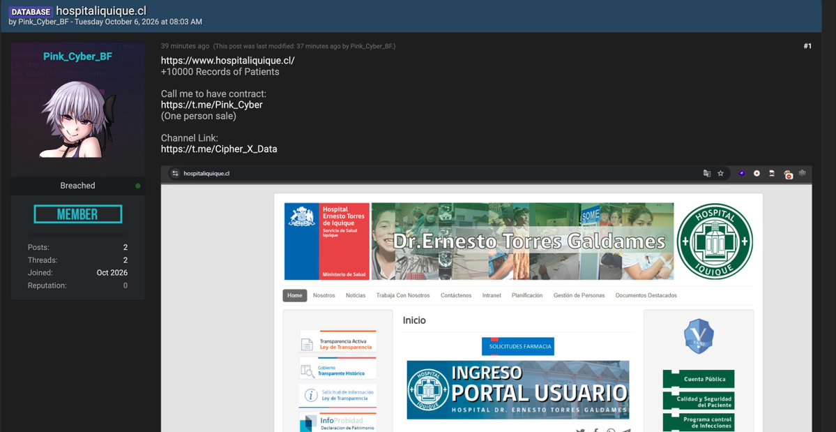 CyberPulse56's tweet photo. ‼️DATABASE BREACH ALERT 

🇨🇱 Chile | Healthcare Sector

🏥 Organization: Hospital Dr. Ernesto Torres Galdames
📍 Location: Iquique, Chile
🌐 Website: https://t.co/3gSvmsBs7w
📊 Claimed Data: 10,000+ patient records

A threat actor known as Pink_Cyber_BF is allegedly offering access to a database associated with Hospital Dr. Ernesto Torres Galdames for sale via Telegram.

⚠️ The claim and dataset authenticity have not been independently verified. If genuine, exposure of patient records could pose significant privacy and identity risks.

#CyberSecurity #DataBreach #DataLeak #Healthcare #Chile #PatientData #ThreatIntelligence
