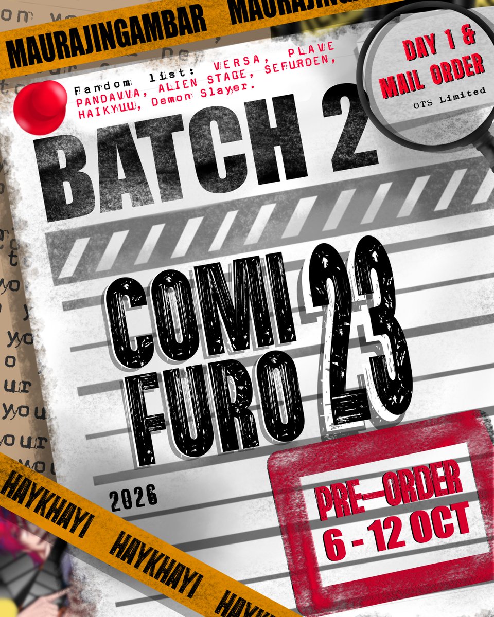 maurajingambar's tweet photo. [❤️+🔁 are appreciated]

COMIFURO 23 Pre-Order BATCH 2 catalogue #comifuro23

🗓 CF PO 6-12 OCT 2026
🛒OTS, Pick-Up Day 1 &amp; Mail Order
📌 Booth: Cisauk Frontier (T-12)

⬩ Versa, Plave, Pandavva, Alien Stage , SeFurDen, Haikyuu, Demon Slayer 

#cf23 #cf23catalogue

(1/5) https://t.co/sUM16deQbs