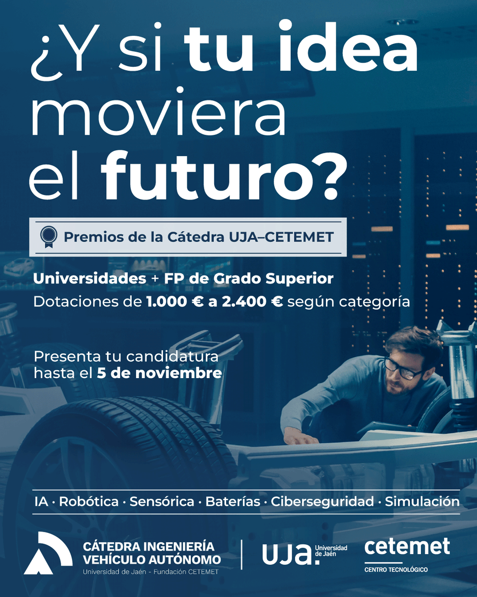 cetemet's tweet photo. ¿Y si tu idea moviera el futuro?
Muy pronto abriremos la convocatoria de los Premios UJA–CETEMET de Ingeniería del Vehículo Autónomo, dirigidos a TFG, TFM, tesis y proyectos de FP Superior.
🏆 Premios de 1.000 a 2.400 €
📅 Plazo hasta el 5/11
👉 Bases próximamente
#CETEMET #UJA https://t.co/hKYjfv7ue7
