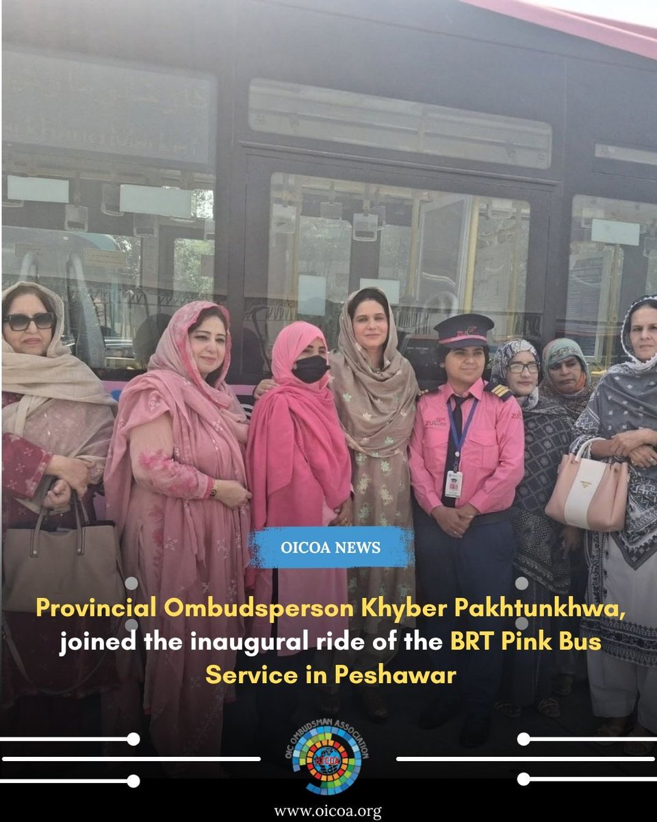 oicoaorg's tweet photo. OICOA member, Provincial Ombudsperson KP H.E. Rubab Mehdi, was Chief Guest at the inaugural BRT Pink Bus Service ride in Peshawar, a step towards safer, more dignified mobility for women.

#OICOA #PinkBus #Peshawar #ombudsperson #Pakistan https://t.co/olwJCCLvxm