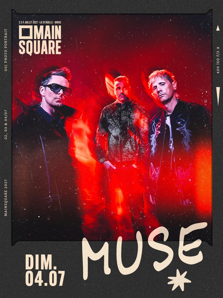 MainSquareFest's tweet photo. MUSE IS BACK 🔥🔥🔥
Le dimanche 4 juillet 2027, préparez-vous à vivre un show monumental à la Citadelle d’Arras. ⚡️
Autant vous dire qu’on a TRÈS hâte. 🤯
🎟 Rendez-vous le lundi 12 octobre à 10h pour l'ouverture de la billetterie. 
#MainSquare2027 x @museband https://t.co/3Ln822skLk