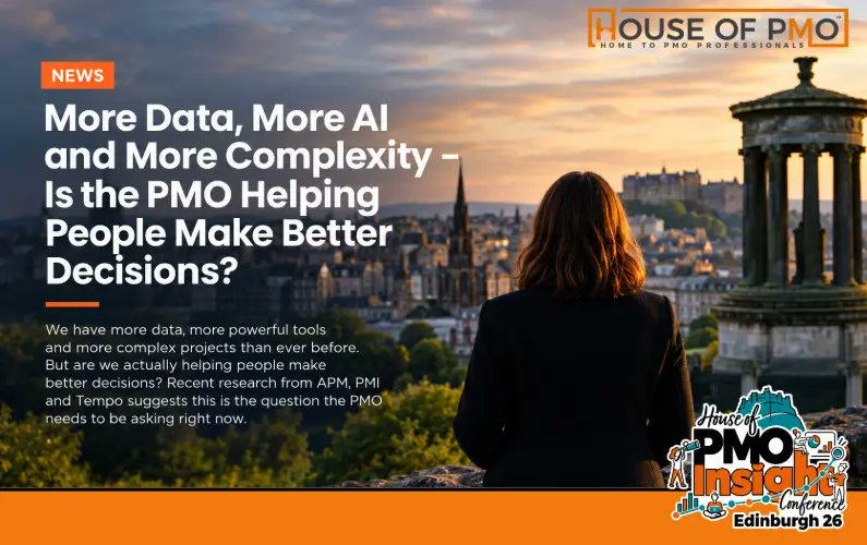 houseofpmo's tweet photo. PMOs have AI, dashboards, and metrics, yet decision-making remains tough. Discover why in our article and at #PMOInsight Edinburgh 2026.
Read more: https://t.co/BPaE3xqVjo
#PMO #DecisionMaking https://t.co/s0XOwWBYS2