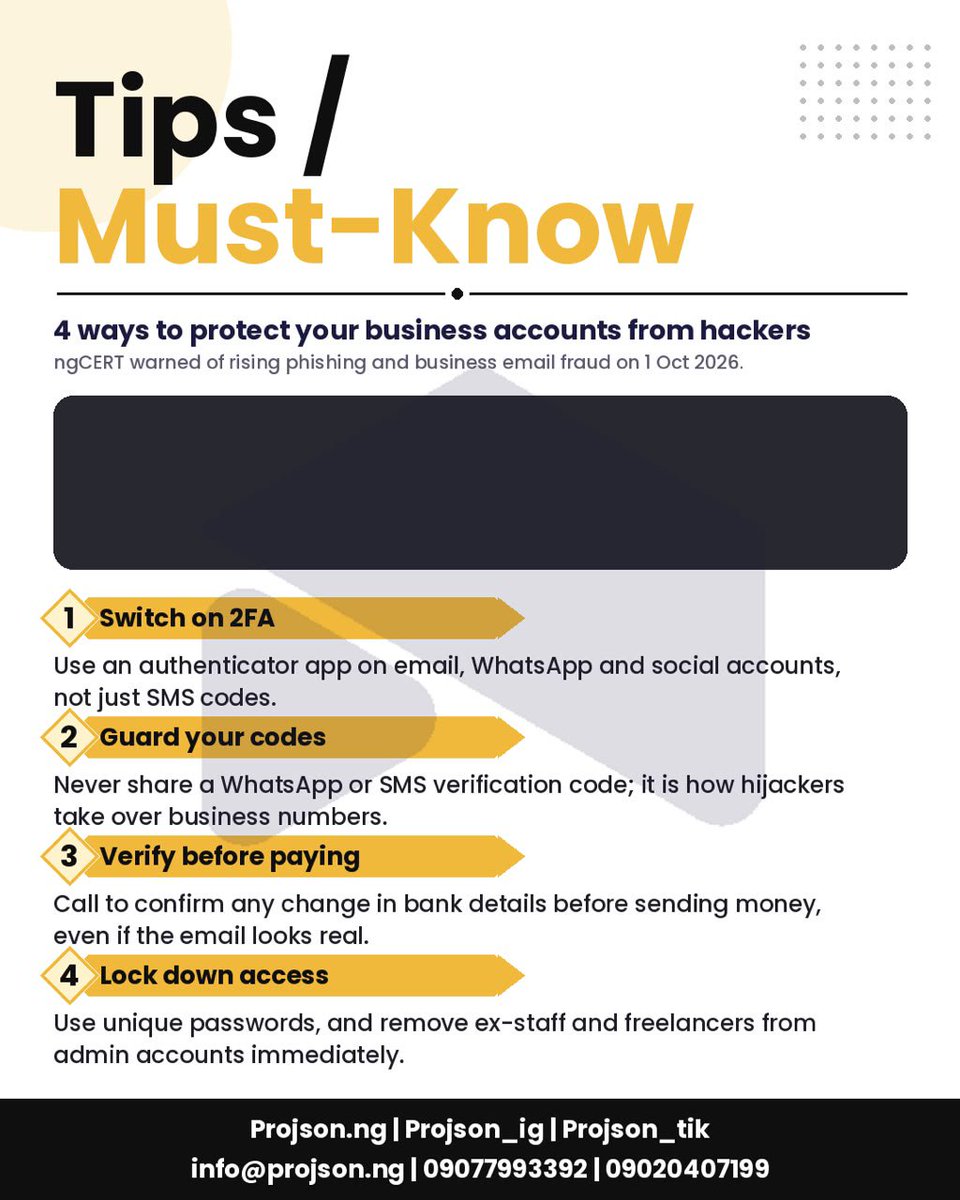 projson_tw's tweet photo. 🔐 4 ways to protect your business accounts from hackers:
1️⃣ Switch on 2FA
2️⃣ Guard your codes
3️⃣ Verify before paying
4️⃣ Lock down access
💾 Save and share with a business owner.
#Projson #CyberSecurity #PhishingAlert #2FA #SmallBusinessNigeria. https://t.co/IewAdu4EWP