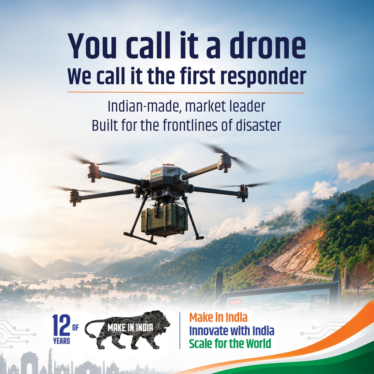 makeinindia's tweet photo. When a landslide cuts off a road, the fastest way in is often through the air. Indian-made drones are now the market leader, built for the frontlines of disaster response. 

#12YearsOfMakeInIndia https://t.co/54Ixr9HC7s