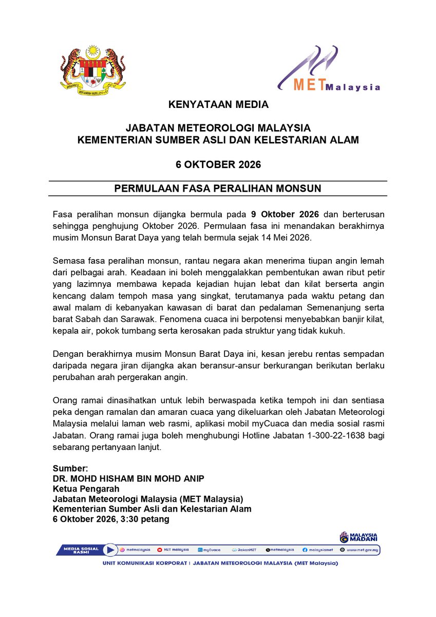 NewsBFM's tweet photo. The monsoon transition phase is expected to begin on Oct 9 and continue until the end of the month, bringing thunderstorms, heavy rain and strong winds that could cause flash floods.

MetMalaysia said the weather is expected to mainly affect western and inland parts of the peninsula, as well as western Sabah and Sarawak.

It added that transboundary haze will gradually ease as wind directions change following the end of the Southwest Monsoon.