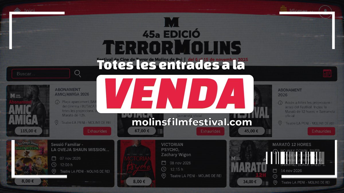 terrorMolins's tweet photo. 🎟️ Entrades #TerrorMolins26 a la venda!

A partir de dimecres 7 d’octubre a les 12 h, ja podràs aconseguir entrades per a totes les projeccions de la 45a edició.

https://t.co/l688cqANHQ

👁️ Ara la pregunta és: quina no et penses perdre?

#TerrorMolins26 https://t.co/VbPPk8wuNZ