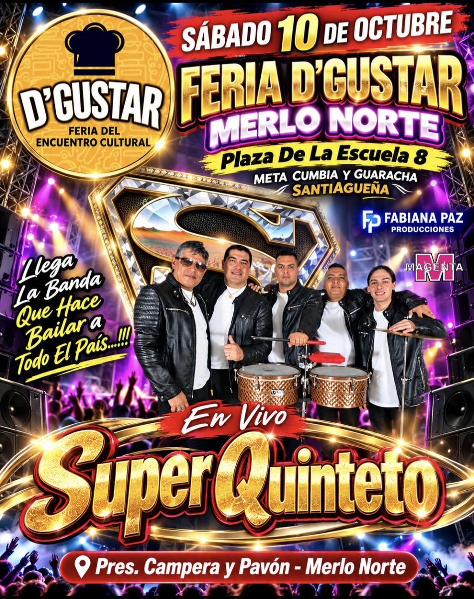 elsuperquinteto's tweet photo. Este Sábado 10 De Octubre Llega El Super Quinteto a @dgustarferia En Merlo, Te Esperamos #merlo #fyp #viral #superquinteto #tendencia https://t.co/WqhK7POXLz