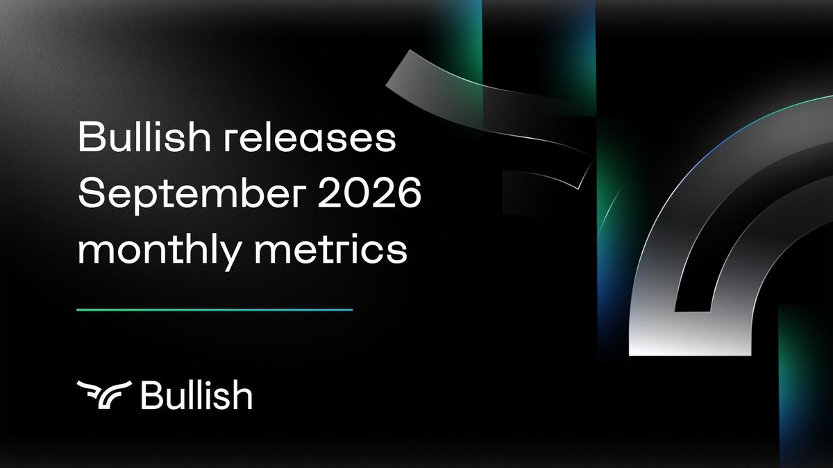 Bullish's tweet photo. Our Bullish Exchange monthly metrics report for September 2026 is now available.

Access the report on the Bullish Investor Relations website below.

https://t.co/VmkTz8t4A4 https://t.co/WXfF9kQpDR