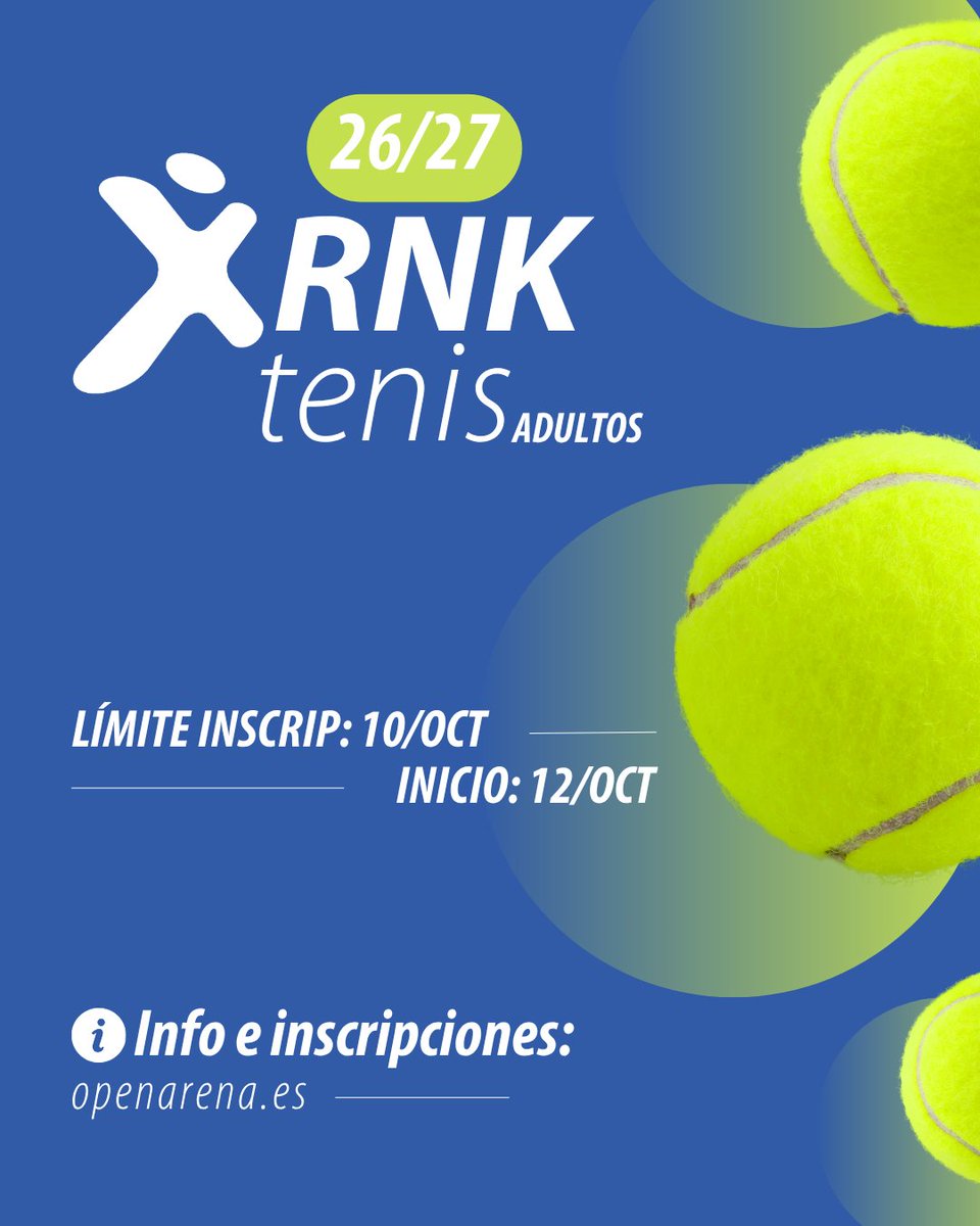 Open_Arena's tweet photo. 🔵 OPEN ARENA NEWS: Septiembre 2026

📌 Rankings de Tenis 26-27
Inscripciones abiertas para categoría absoluta masculina y femenina en https://t.co/2l8FPAa3Qh. Comenzamos el 12 de octubre. 

#openarena https://t.co/uCeNtE34nZ