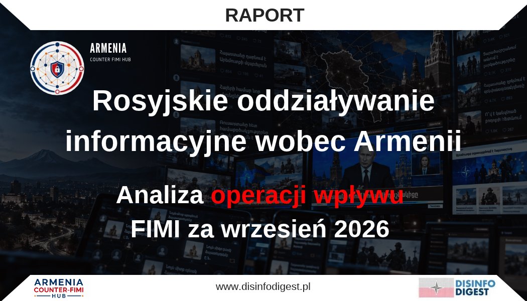 Disinfo_Digest's tweet photo. 🇦🇲 Armenia Counter-FIMI Hub. Rosyjskie oddziaływanie informacyjne wobec Armenii – analiza narracji i mechanizmów FIMI za wrzesień 2026 r.

Wrześniowy monitoring wskazuje na dalszą ewolucję mechanizmów obserwowanych już w poprzednich miesiącach. Rosyjski przekaz konsekwentnie rozwija istniejące wcześniej ramy dotyczące kosztów strategicznego oddalania się Armenii od Moskwy, jednocześnie stopniowo je radykalizując.

W analizowanym okresie coraz wyraźniej widoczne było przechodzenie od komunikacji koncentrującej się na potencjalnych kosztach zmiany orientacji geopolitycznej do dezinformacji sugerującej, że proces ograniczania suwerenności Armenii i podporządkowywania jej interesom Zachodu, Turcji i Azerbejdżanu już się rozpoczął.

Rosyjski ekosystem informacyjny łączy przy tym pozornie odrębne zagadnienia, relacje Armenii z Unią Europejską i Stanami Zjednoczonymi, przyszłość 102. rosyjskiej bazy wojskowej, reformę systemu bezpieczeństwa, projekt TRIPP, stosunki z Turcją i Azerbejdżanem, energetykę oraz konflikt wokół Apostolskiego Kościoła Ormiańskiego, w coraz bardziej spójny obraz rzekomego "strategicznego zagrożenia".

Jednym z najważniejszych obserwowanych mechanizmów pozostaje ograniczanie postrzeganego pola bezpiecznych wyborów strategicznych Armenii. Istniejące powiązania z Rosją przedstawiane są jako rozwiązanie przewidywalne, zakorzenione i trudne do zastąpienia, natomiast alternatywne kierunki polityczne jako obciążone większym ryzykiem gospodarczym, militarnym, politycznym i tożsamościowym.

Szczególną uwagę poświęcamy również mechanizmowi zmiany statusu informacji w toku jej dystrybucji, na przykładzie narracji dotyczącej liberalizacji wizowej, w której niepewne doniesienie było stopniowo przekształcane w kategoryczne twierdzenie o rzekomym „wizowym szantażu” Unii Europejskiej.

📌 Pełna analiza: „Rosyjskie oddziaływanie informacyjne wobec Armenii. Analiza narracji i mechanizmów FIMI za wrzesień 2026”: link do publikacji w komentarzu. Zapraszamy do lektury!