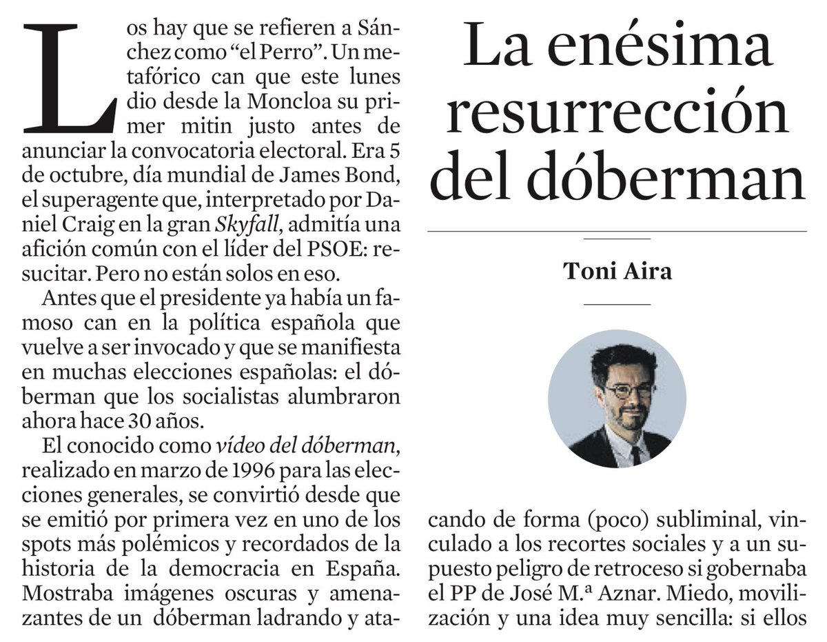 toniaira's tweet photo. La enésima resurrección del dóberman
👉🏼 https://t.co/55Dq2uH0rg

“Tres décadas después, el can vuelve. Sánchez puede encontrar en el miedo al adversario una razón suficiente para cerrar filas. Además, el PP de Feijóo, con un pie en las urnas, ha tendido a dispararse justo ahí.” https://t.co/vJHTfzLXII
