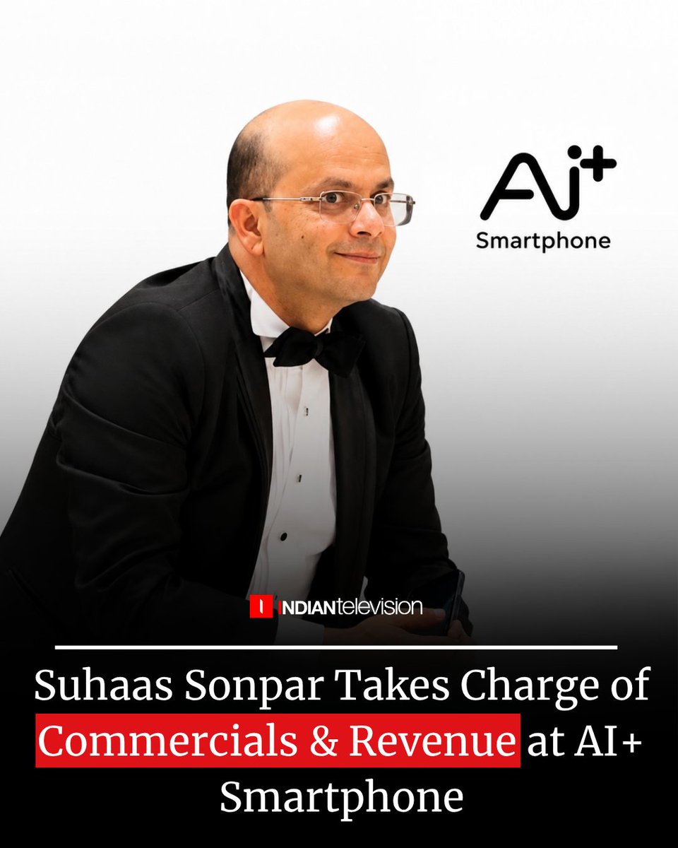 ITVNewz's tweet photo. Suhaas Sonpar has been named Head of Commercials and Revenue at AI+ Smartphone, taking on a key role in driving the brand’s commercial growth.

Read the full article here: https://t.co/rwxbLn5wrM

#AIPlus #Leadership https://t.co/i3Wf5xwujS