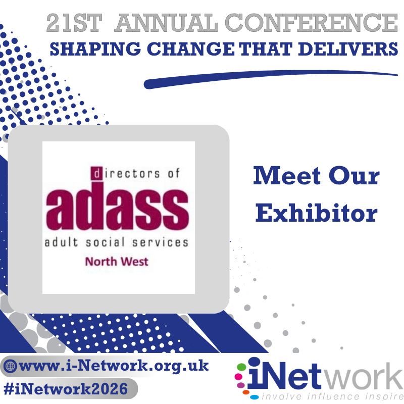 theinetwork's tweet photo. We are delighted to welcome the North West Association of Directors of Adult Social Services (NW ADASS) as an exhibitor at the iNetwork Annual Conference 2026!

Meet the team and learn more about their work across adult social care.

Register: https://t.co/Yi3V3AaYPZ https://t.co/z4cXjw5chs