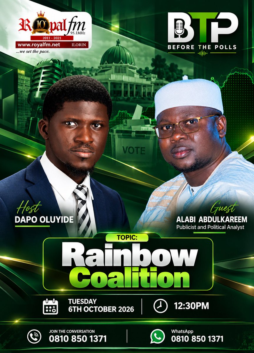 dapo_oluyide's tweet photo. Rainbow Coalition.
Real defections,
Kwara Central battle already shaping 2027.
We unpack it all on Before The Polls, this afternoon on Royal FM 95.1, 12:30pm is the time.
#BeforeThePolls
#RoyalFM951
#KwaraPolitics
#2027GeneralElection https://t.co/fXIlkMitsU
