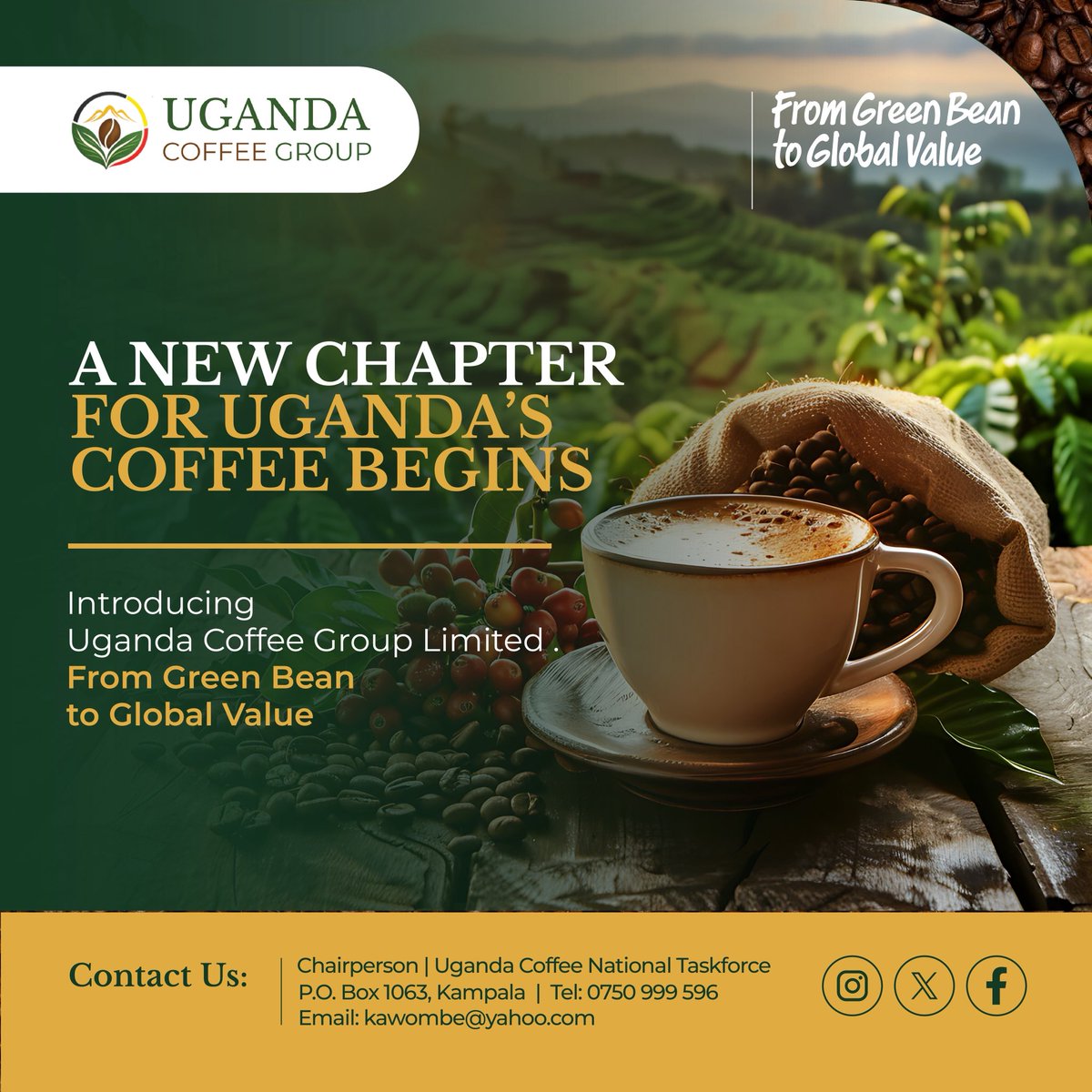 UgCoffeeGroup's tweet photo. Uganda’s coffee has always carried global potential. 

The next chapter is about driving investment, advancing value addition and retaining more coffee wealth within Uganda.🇺🇬 

That chapter starts now. 

#FromGreenBeanToGlobalValue. https://t.co/TdurpuEJ4O