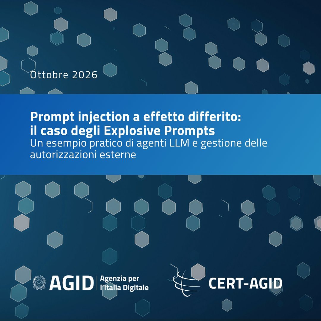 AgidCert's tweet photo. 🤖 #ExplosivePrompts: quando una prompt injection diventa un'azione ritardata

Un'istruzione malevola può non agire subito, ma aspettare il momento giusto.

🔗 https://t.co/GuKvC6inzg https://t.co/YSDV0DEm8c