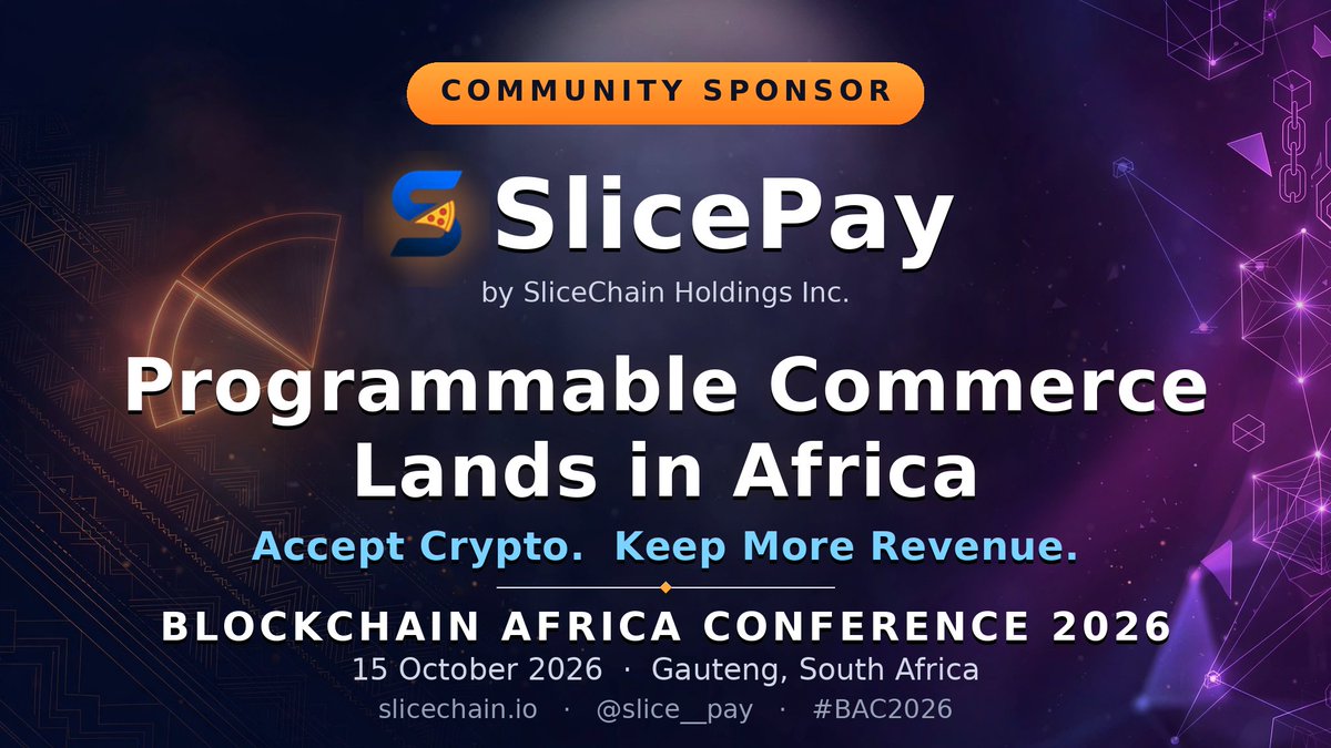 slice__pay's tweet photo. SliceChain Holdings Inc. is proud to be a Community Sponsor of Blockchain Africa Conference 2026.
We're bringing Programmable Commerce to Africa. Accept Crypto. Keep More Revenue. 1.9% transparent pricing, USDC/USDT settlement, SLICE loyalty built in.

See you in Gauteng on 15 October. Let's engage and make Africa a better place to do business. 
#BAC2026 #ProgrammableCommerce #Stablecoins