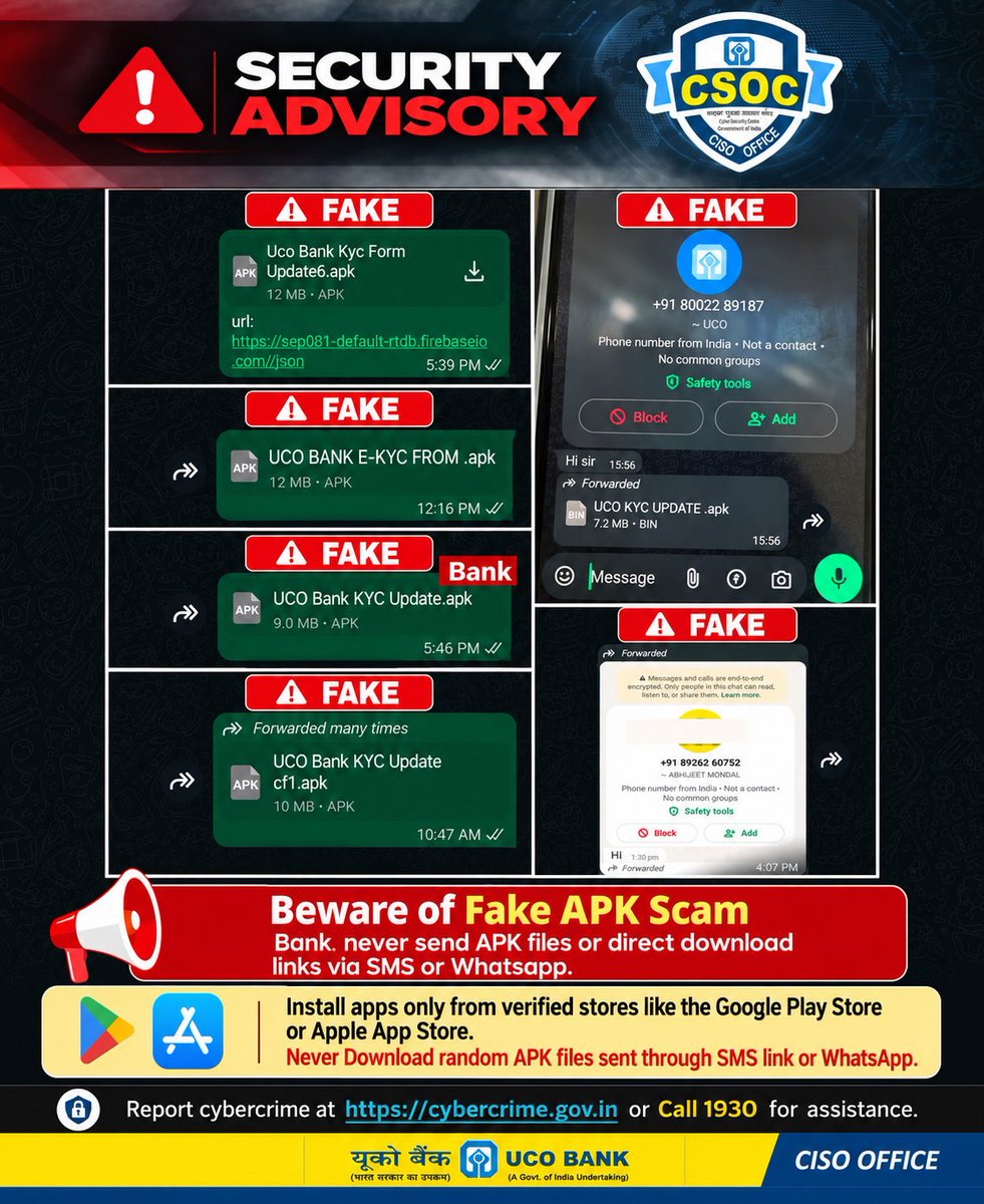 UCOBankOfficial's tweet photo. 🚨 Beware! A fake KYC message could put your money at risk.

Fraudsters are circulating fake APK files on WhatsApp and SMS, posing as UCO Bank. Don’t let an unexpected message put your banking security at risk.

🛑 Never download APK files or click suspicious links sent via SMS or WhatsApp.
📲 Install apps only from verified listings on Google Play Store or Apple App Store.
🔒 Never share your OTP, PIN or banking passwords.
Remember: UCO Bank never sends APK files or direct app download links via SMS or WhatsApp.

📞 Report cybercrime immediately: Call 1930 or visit https://t.co/ZupZOwfZTP.

Stay alert. Stay secure. Share this message to help protect others. 🛡️

#UCOBank #SecurityAdvisory #BewareOfFakeAPKs #KYCScam #CyberSecurity #SafeBanking #FraudAwareness #StayAlertStaySafe #UCOgoesDigital