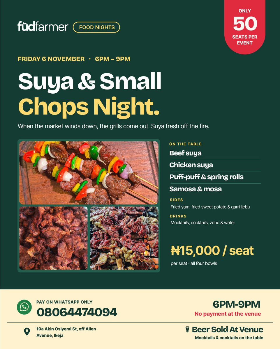 FudFarmer's tweet photo. THREE FRIDAYS. THREE DELICIOUS EXPERIENCES! 🔥

We’re bringing you good food, great vibes, and something delicious to look forward to every other Friday! 😍

🌶️ October 16 — Peppersoup Friday
🍚 October 30 — Jollof Friday
🔥 November 6 — Suya &amp; Small Chops

 Seats are limited‼️ https://t.co/S5f8e1TcVR