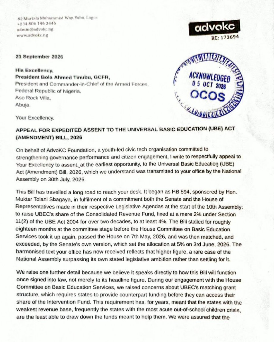 weareadvoKCng's tweet photo. Yesterday, we delivered a letter to the President, through the Office of the Chief of Staff, urging President Bola Ahmed Tinubu to urgently assent to the Universal Basic Education (UBE) Act (Amendment) Bill, 2026.

The Bill proposes an increase in UBEC’s share of the Consolidated Revenue Fund from 2% to 5%, potentially providing significantly more resources for basic education across Nigeria.

We also highlighted the need to address the challenges around states’ access to UBEC intervention funds, particularly the counterpart funding requirement that can prevent states with weaker revenue bases from accessing funds meant to address the education crisis.

The letter was acknowledged by the Office of the Chief of Staff on *5 October 2026.

With millions of Nigerian children still out of school*, this is not just about passing a Bill. It is about ensuring that resources meant for basic education can actually reach the children and communities that need them most.
We hope the Presidency will act with urgency and give this Bill the assent it deserves.

Nigeria cannot afford to delay investment in basic education.

#UBEC #KeepPromises