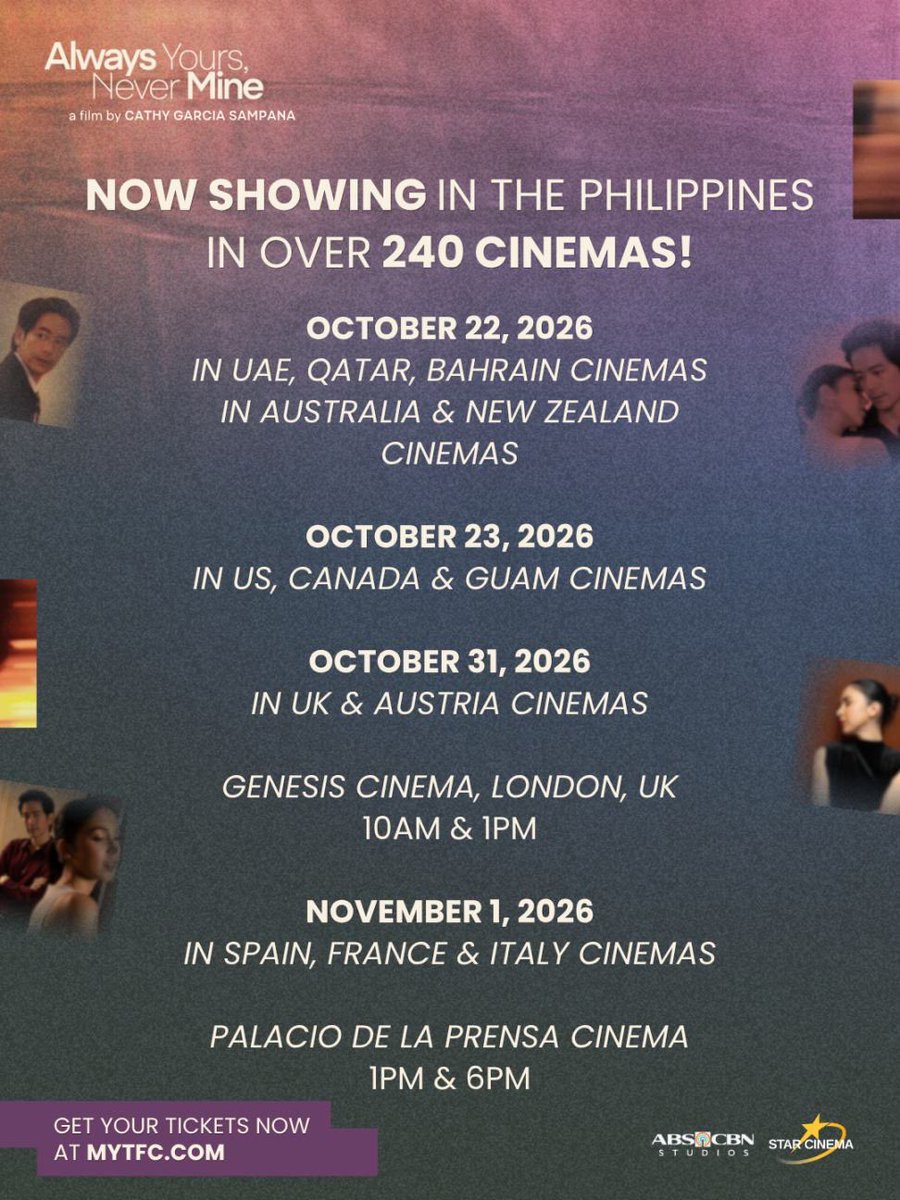 StarCinema's tweet photo. Always Yours, Never Mine is going WORLDWIDE! 💫

✨NOW SHOWING in the Philippines in over 240 cinemas!
✨In UAE, Qatar, and Bahrain cinemas October 22
✨In Australia and New Zealand cinemas October 22
✨In US, Canada, and Guam cinemas October 23
✨In UK and Austria cinemas October 31
✨In Paris, Italy, and France cinemas November 1

#AlwaysYoursNeverMine — a film by Cathy Garcia-Sampana starring Joshua Garcia and Julia Barretto. 🌙