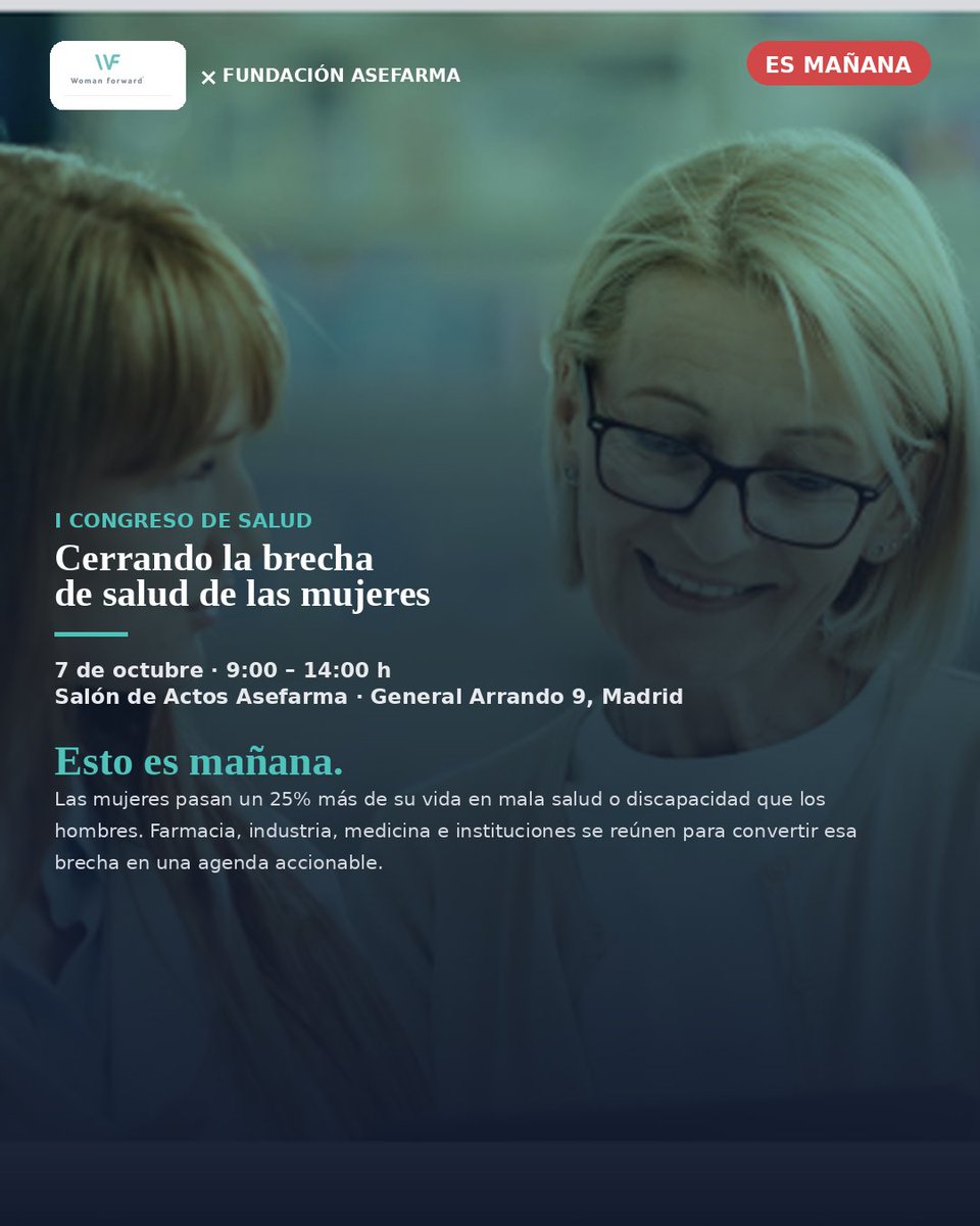 WomanForwardorg's tweet photo. Esto es mañana, 07 de octubre. 🩺

I Congreso de Salud: "Cerrando la brecha de salud de las mujeres" — en colaboración con Fundación Asefarma. 

📍 Salón de Actos Asefarma, General Arrando 9, Madrid
🕤 9:00 – 14:00 h
Regístrate en: https://t.co/EAtnjvPxrr

Nos vemos! https://t.co/BKK0bwUJH0