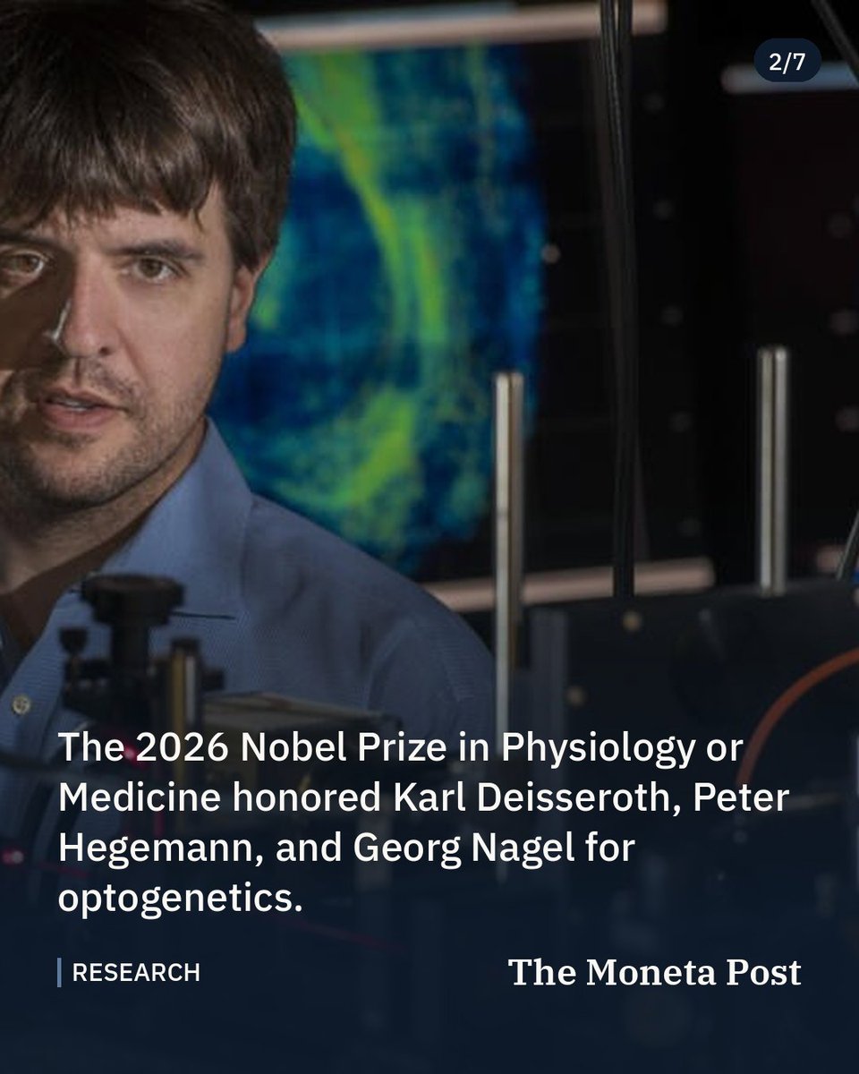 TheMonetaPost's tweet photo. 2026 Nobel honors breakthrough in controlling genes with light

Deisseroth, Hegemann, and Nagel win medicine prize for optogenetics, opening new paths to treating brain disease.

#science #research #nobelprize https://t.co/NM1OV3HQhi